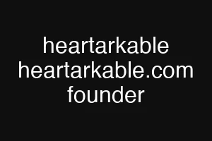 heartarkable heartarkable.com founder