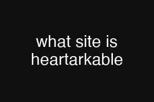 what site is heartarkable